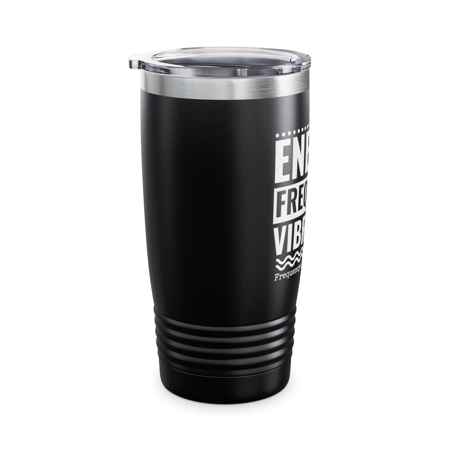 Energy, Frequency, Vibration. Ringneck Tumbler, 20oz