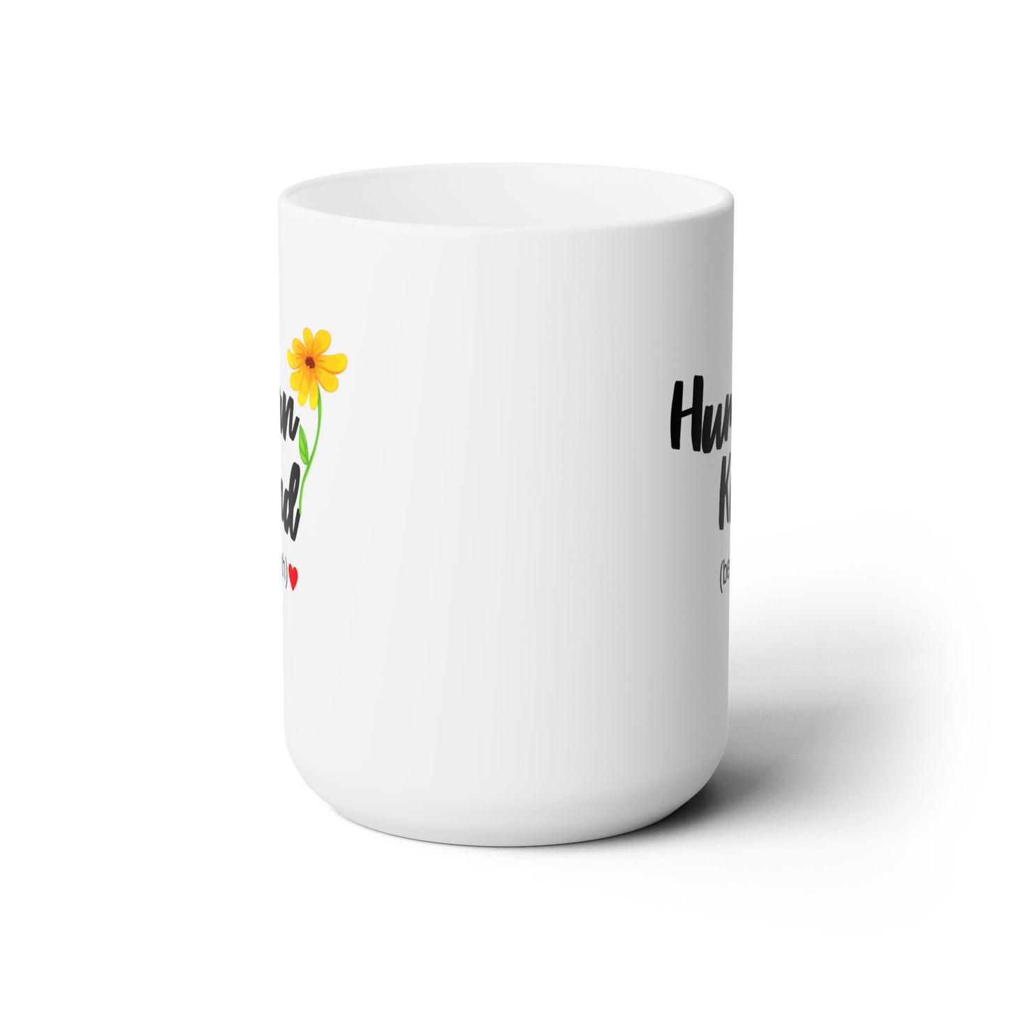 Human Kind Mug 15oz