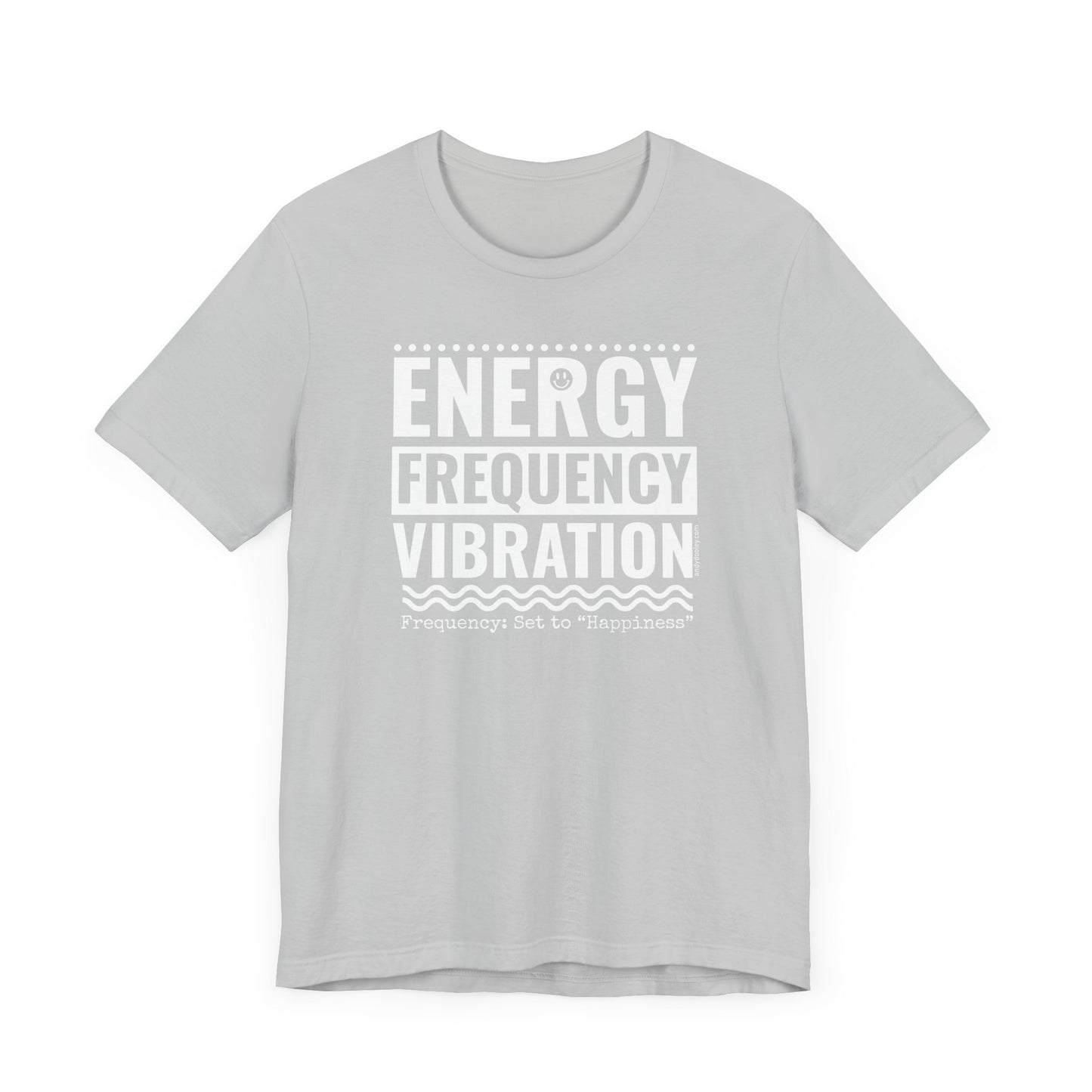 Energy Frequency Vibration - Unisex Classic Tee