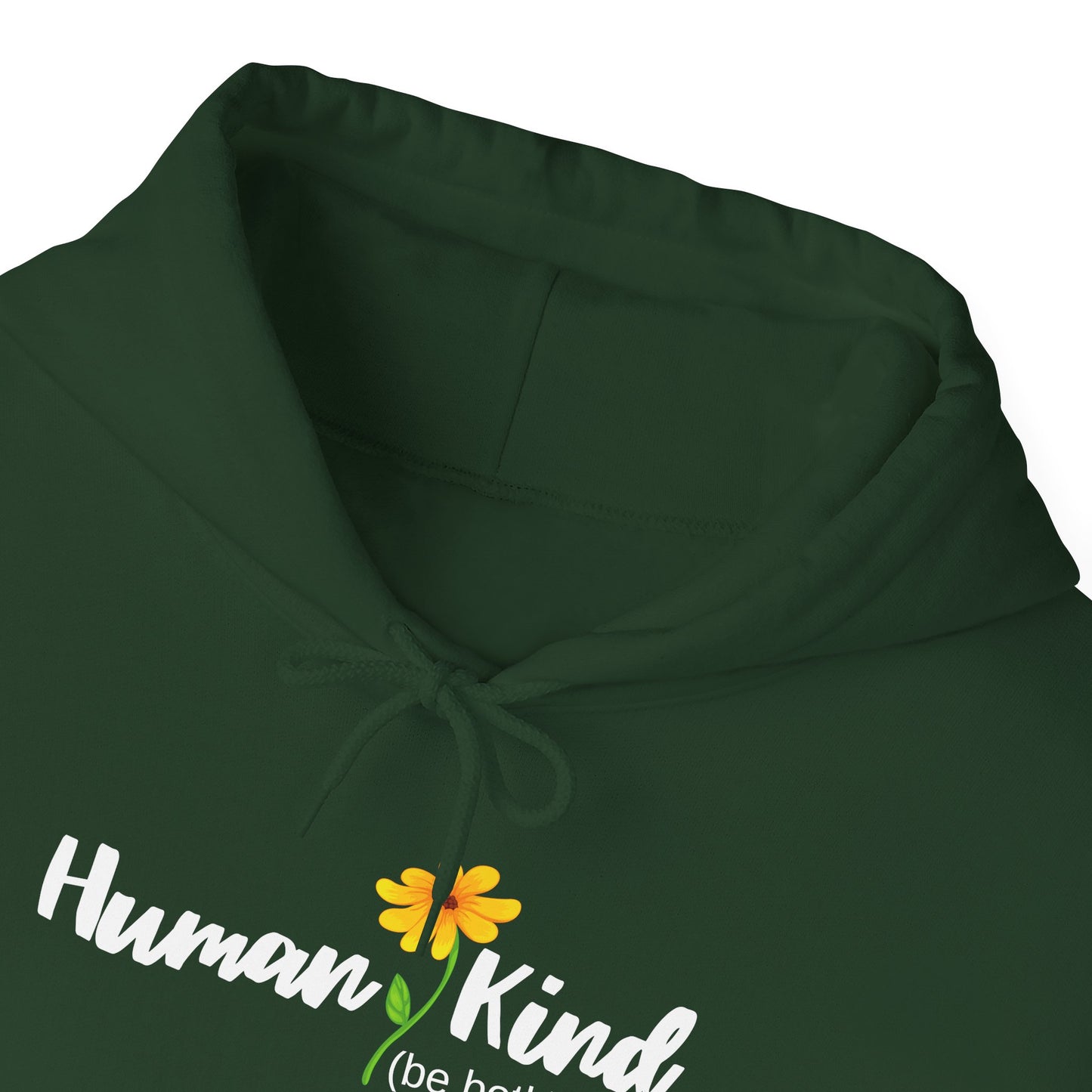 Human Kind. Hooded Sweatshirt