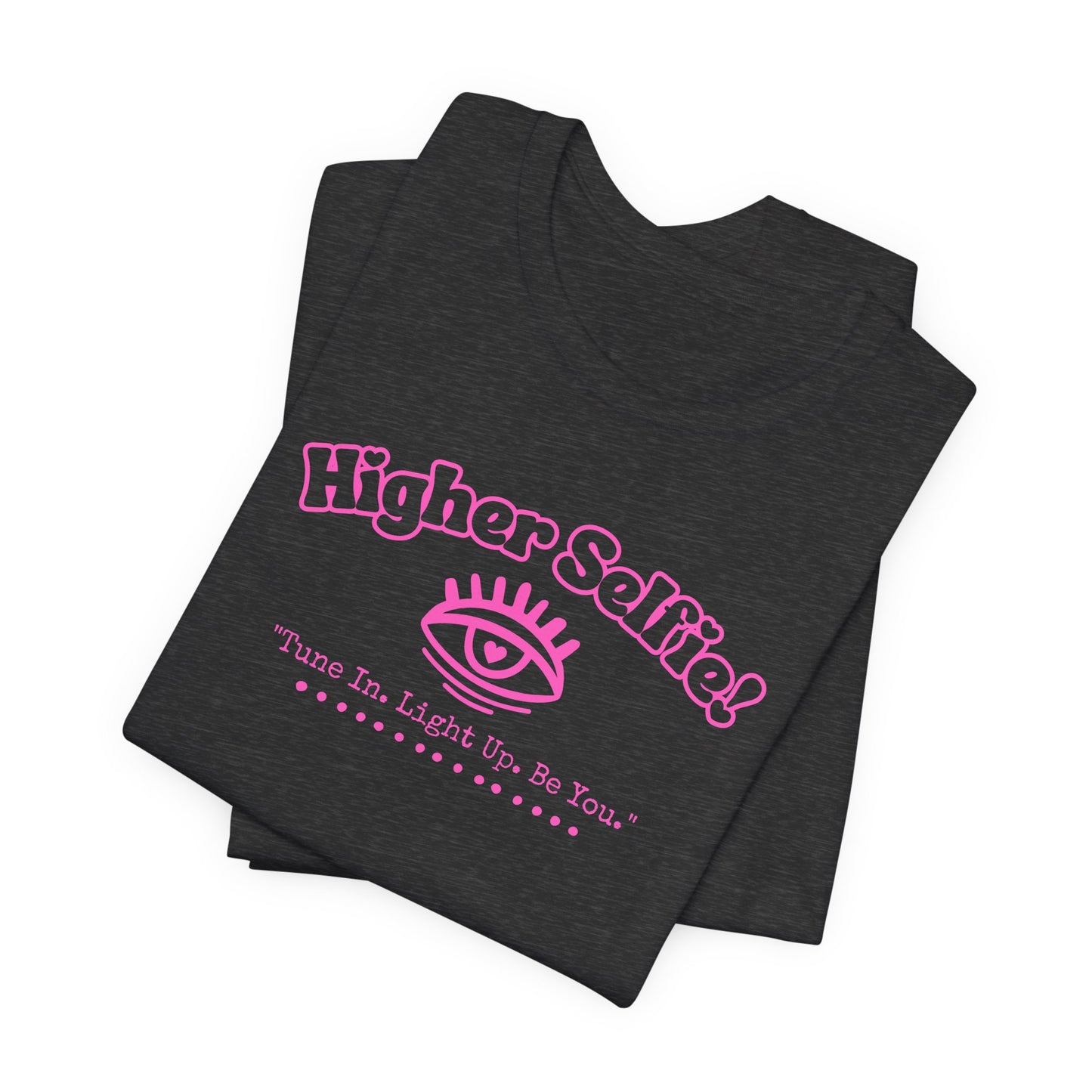 Higher Selfie (pink) Unisex Classic Tee