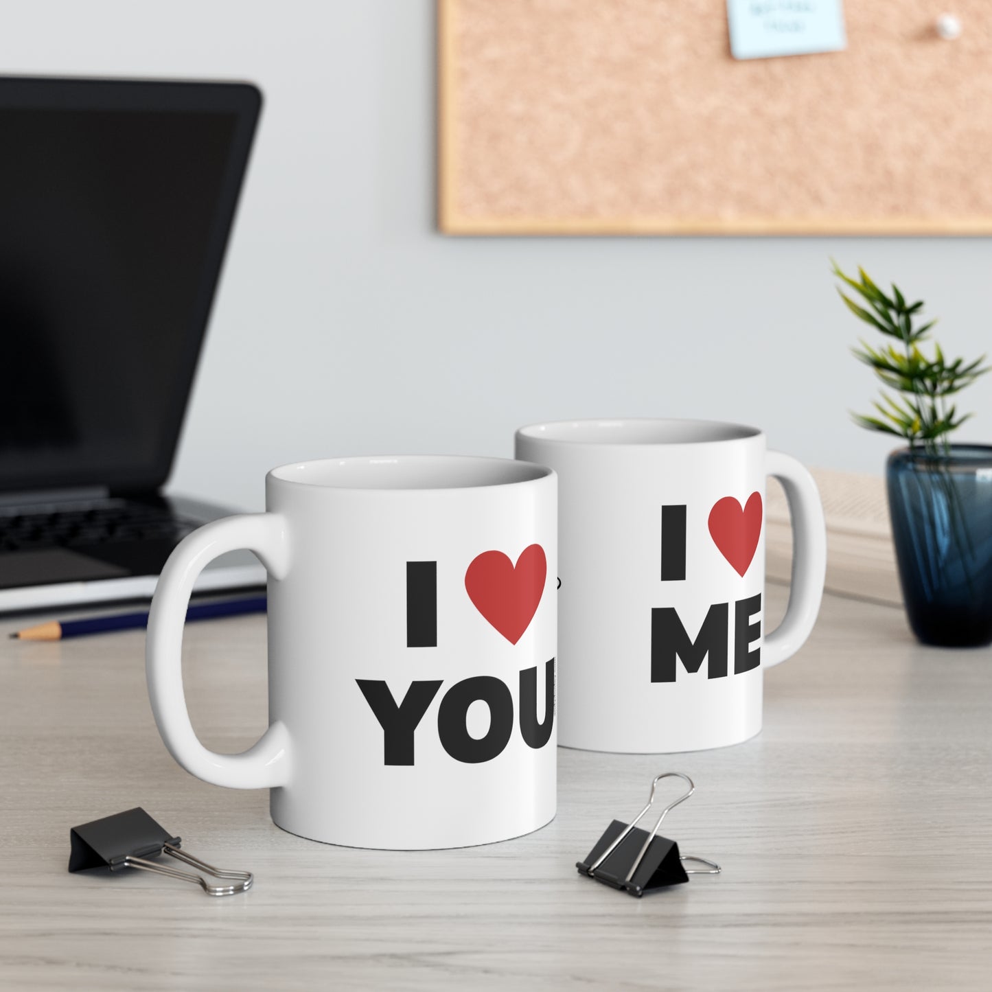 I Love Me/ You (Right) Mug 11oz