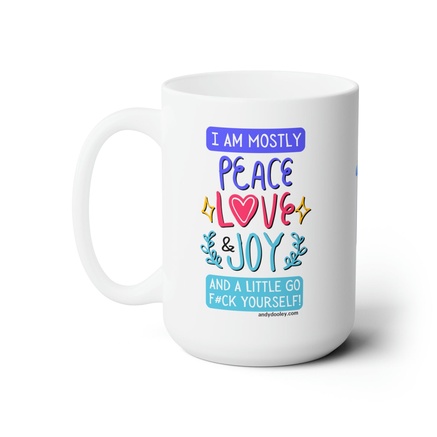 Peace, Love, Joy! 15oz