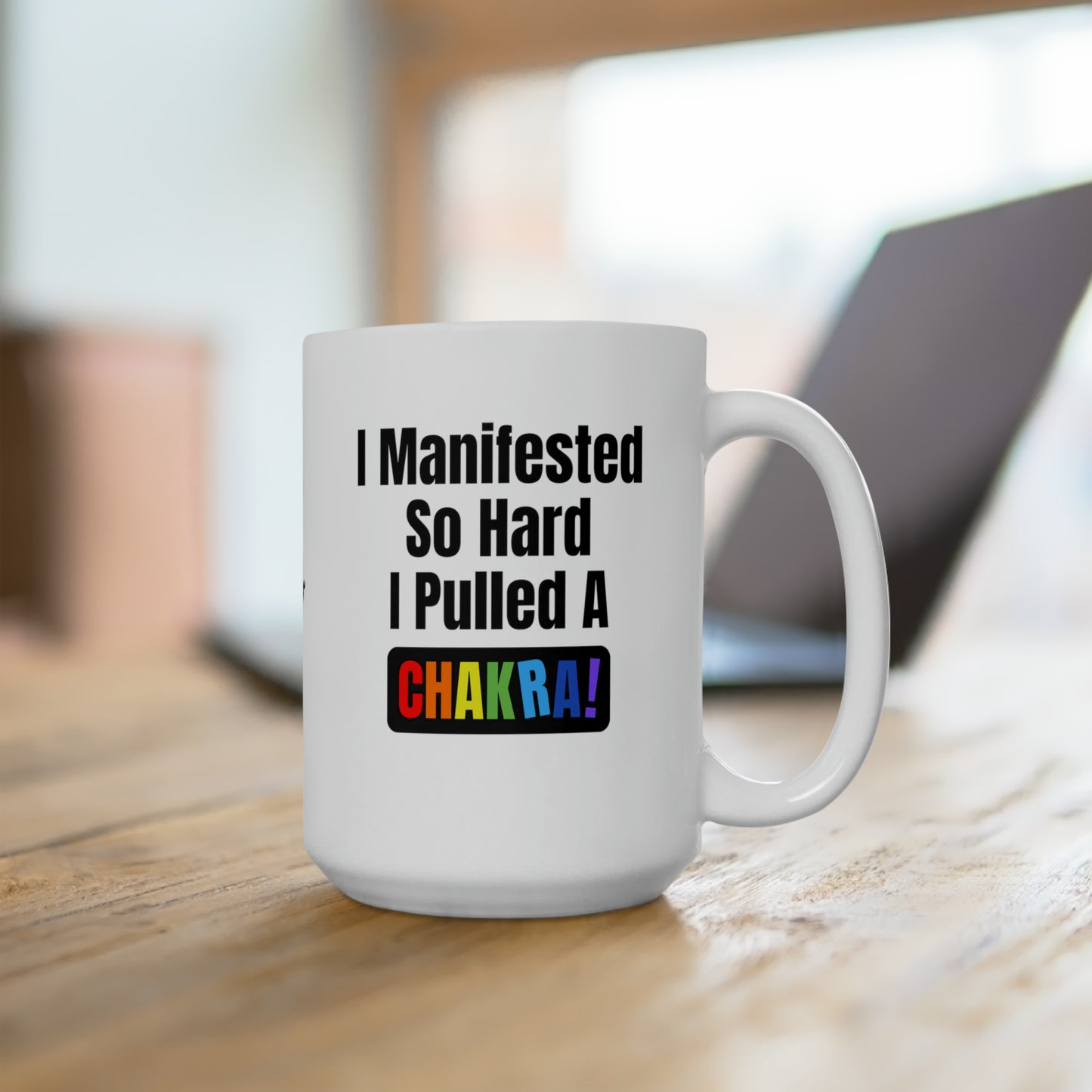 CHAKRA - Manifest Hard 15oz Mug
