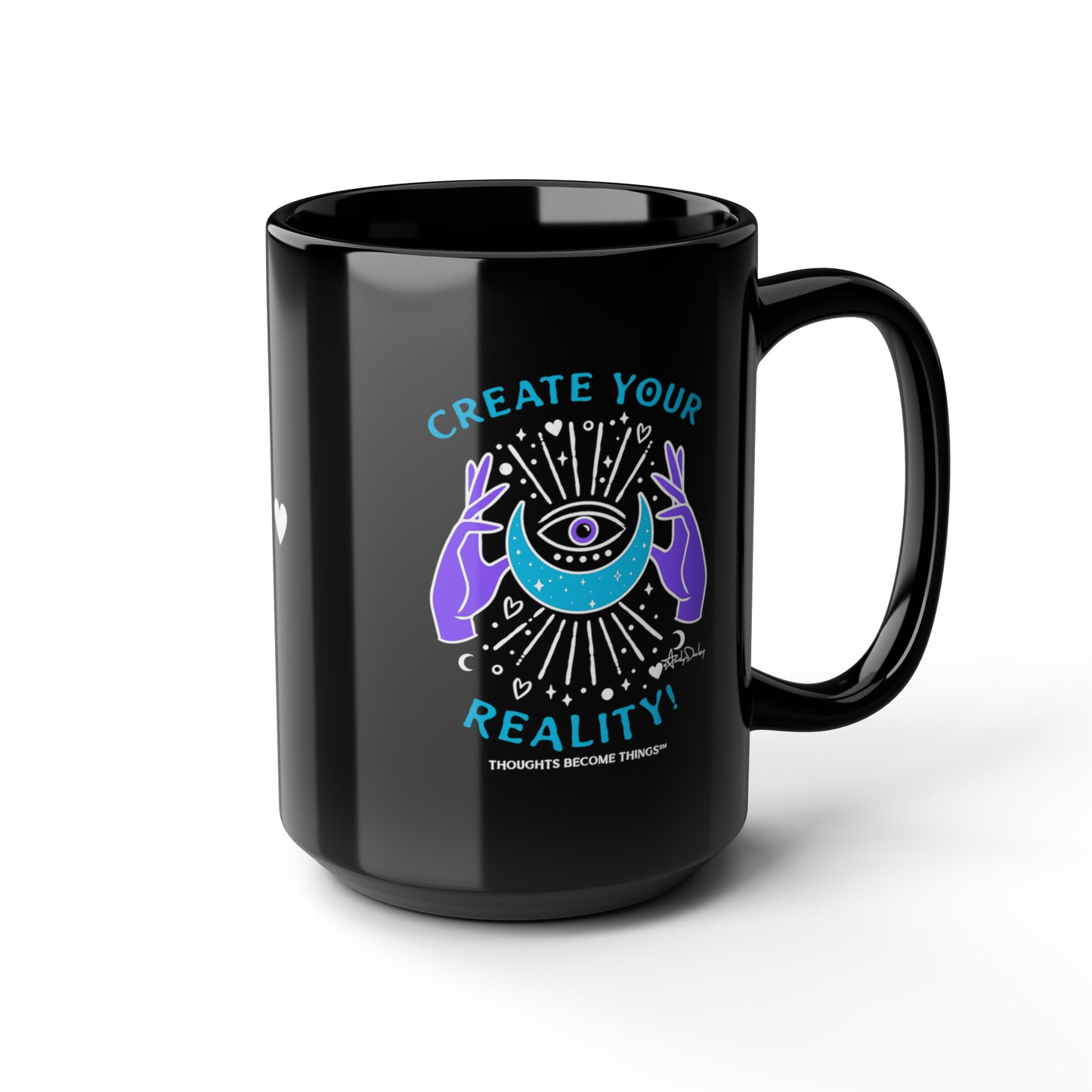 Create Your Reality 15oz Mug