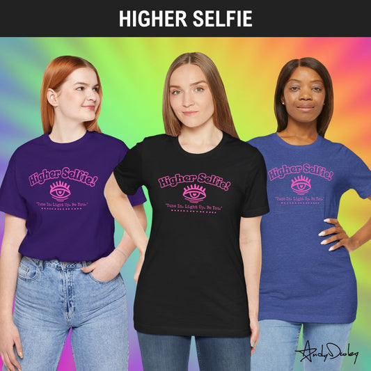 Higher Selfie (pink) Unisex Classic Tee