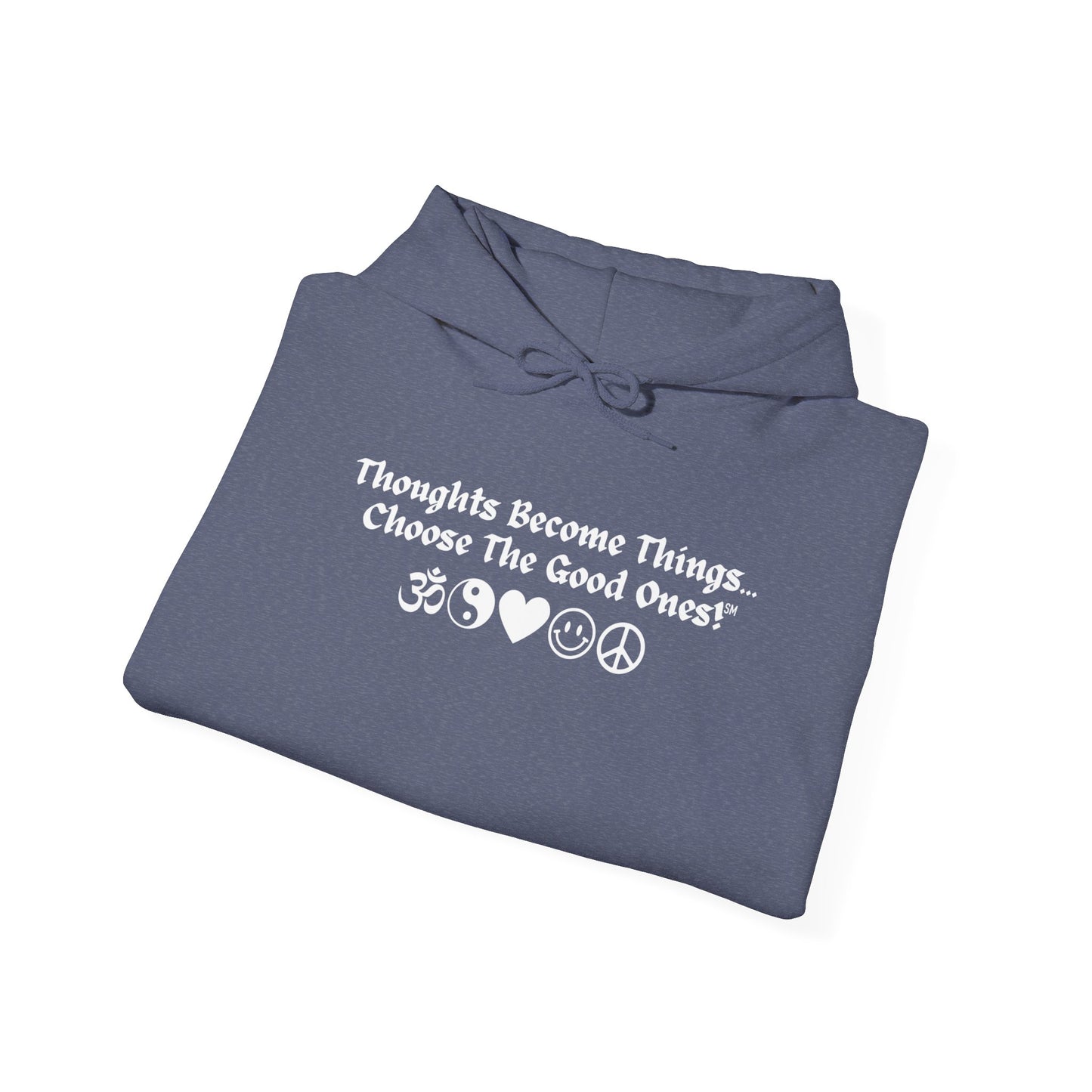 Thoughts Become Things 2024 - Hooded Sweatshirt