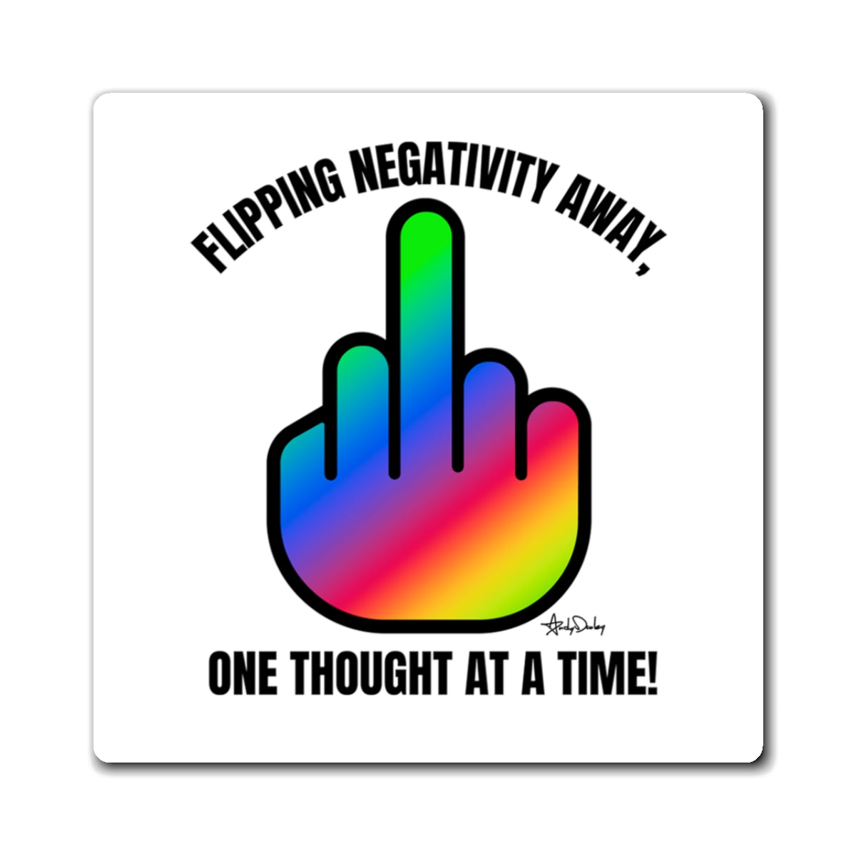 Flip Negativity (Finger) - MAGNET 3 x 3