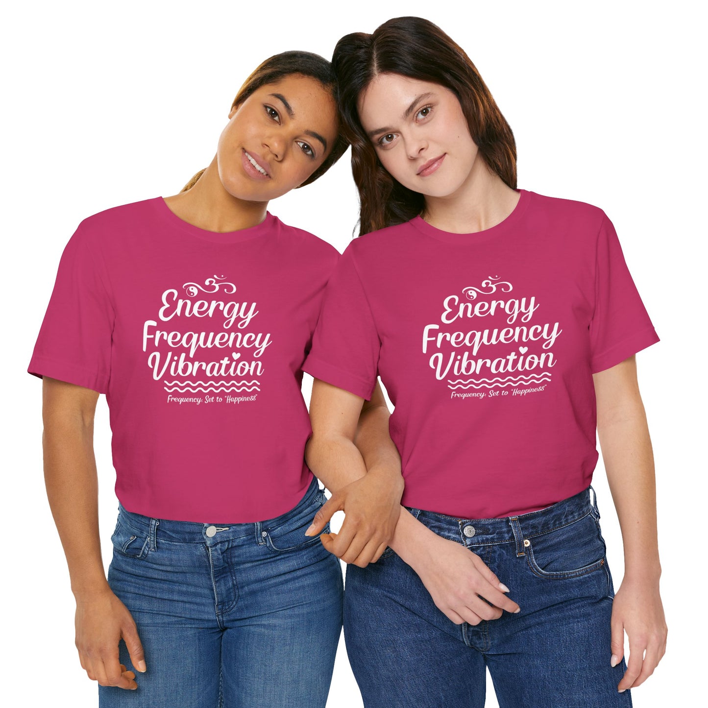 Ladies - Energy Frequency Vibration - Unisex Classic Tee