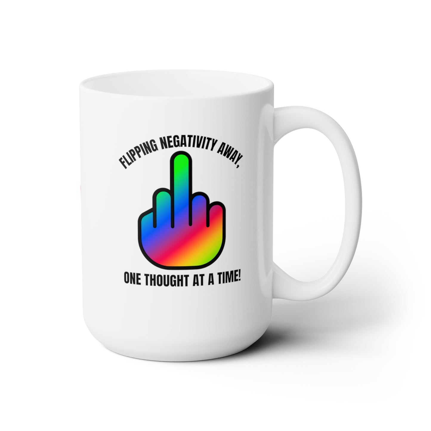 Flip Negativity! (Finger) 15oz mug