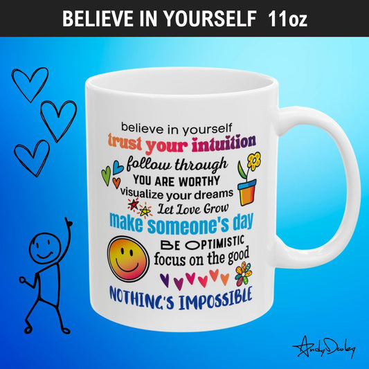 Nothing's Impossible Mug 11oz