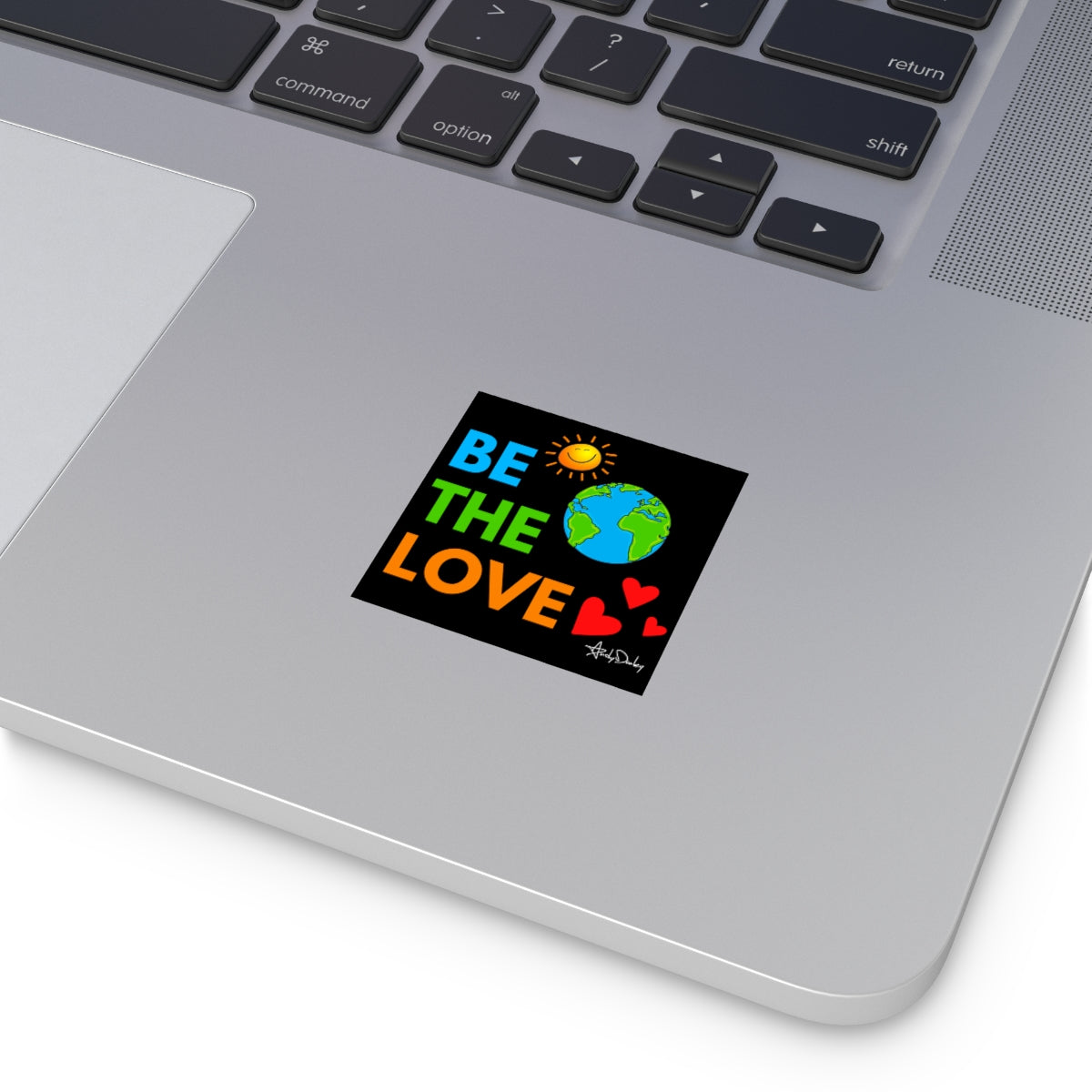 Be The Love. Sticker 3 x 3