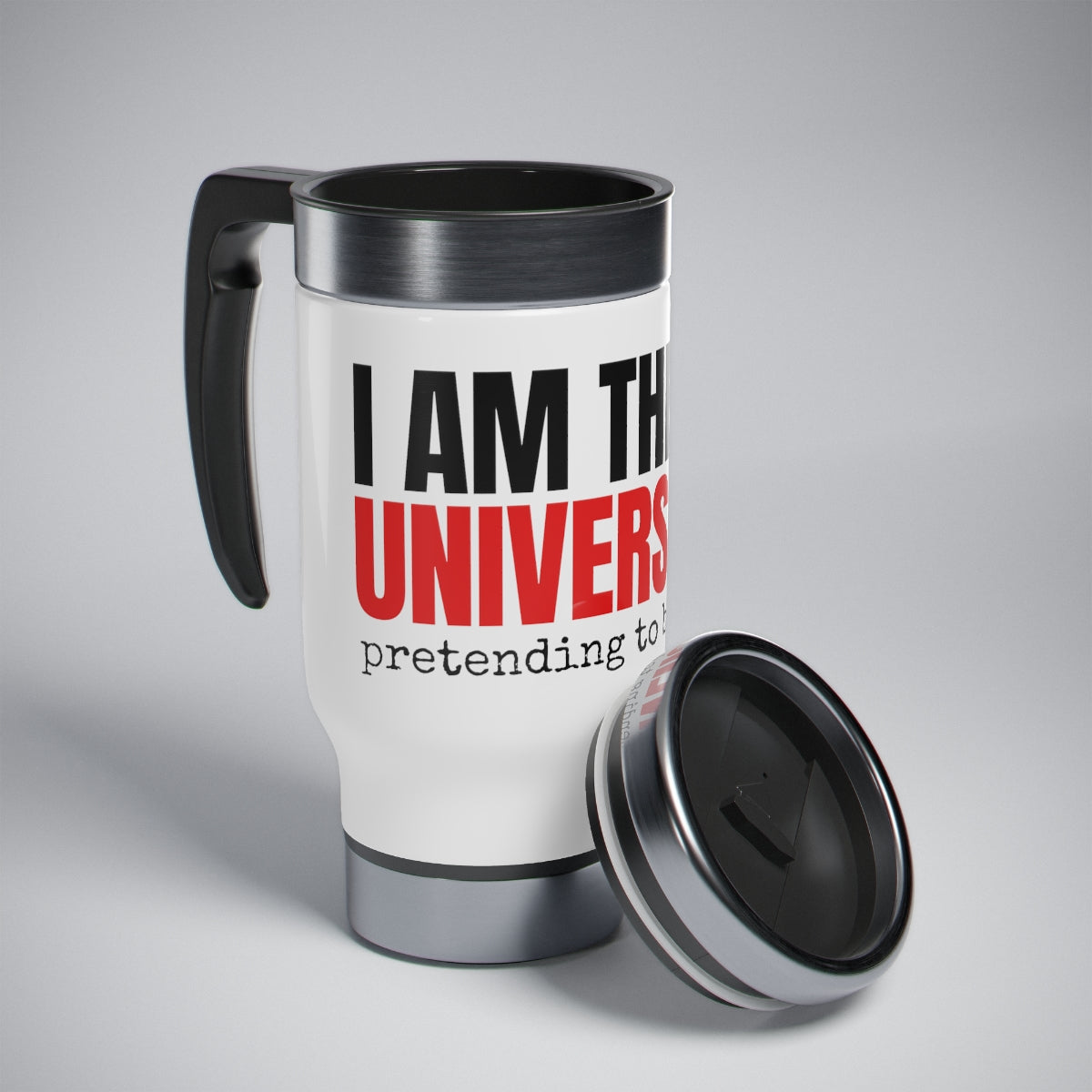 I Am Universe. Travel Mug 14oz